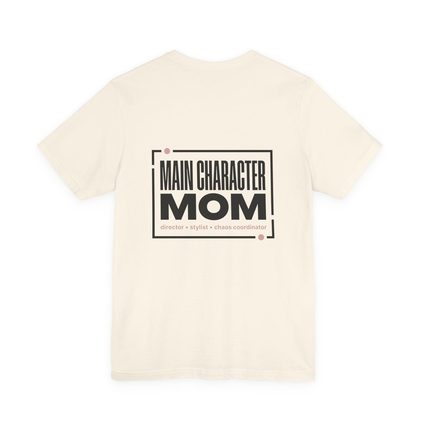Main Character Mom Tee | minimalist mom shirt, streetwear mom