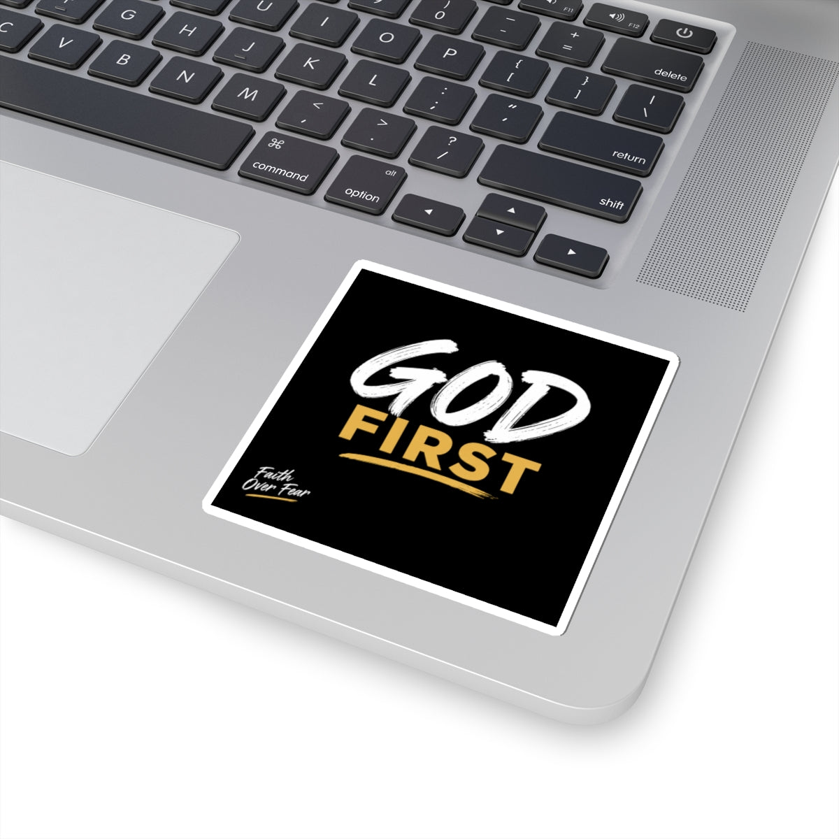 God First Sticker — Faith Over Fear Inspirational Vinyl Sticker