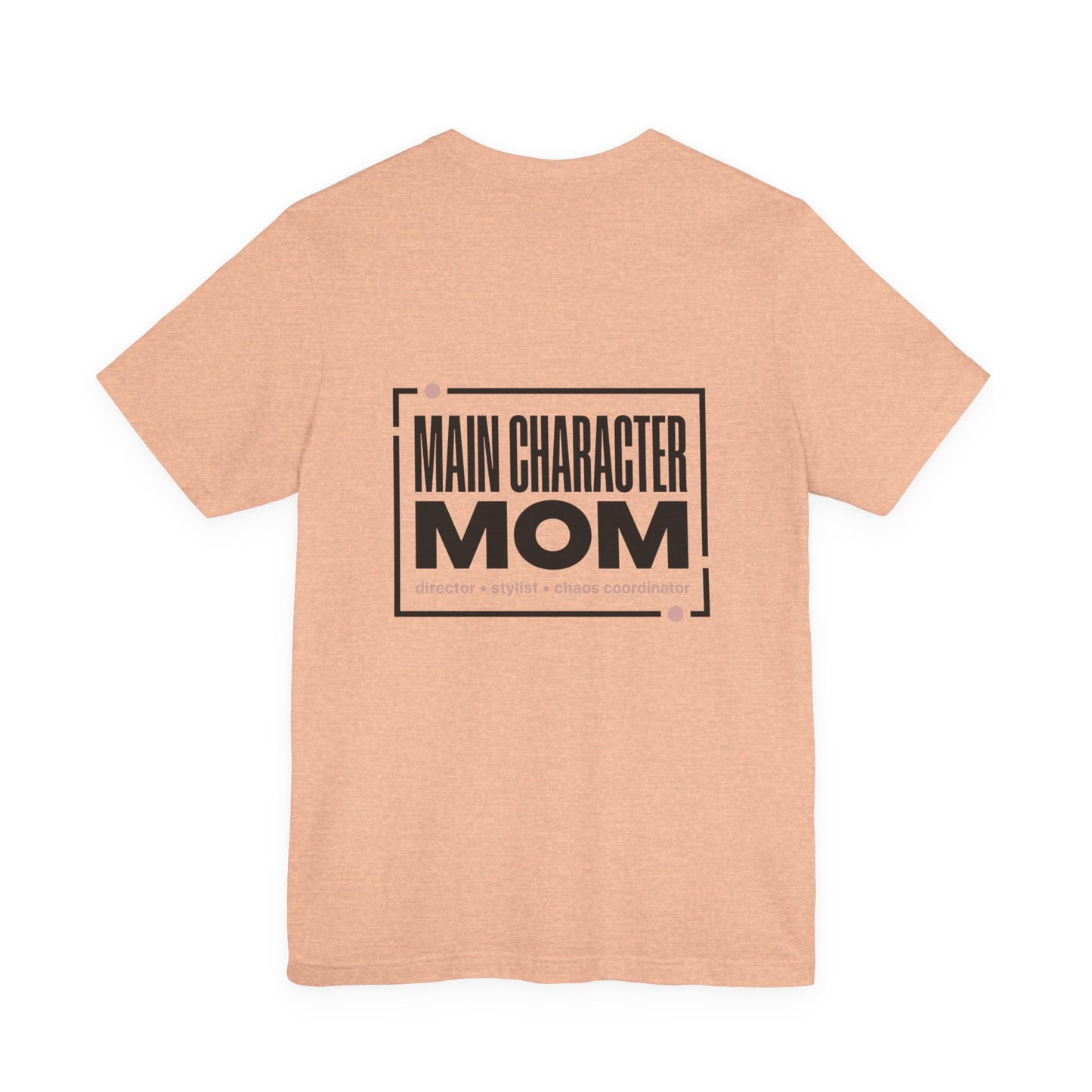Main Character Mom Tee | minimalist mom shirt, streetwear mom