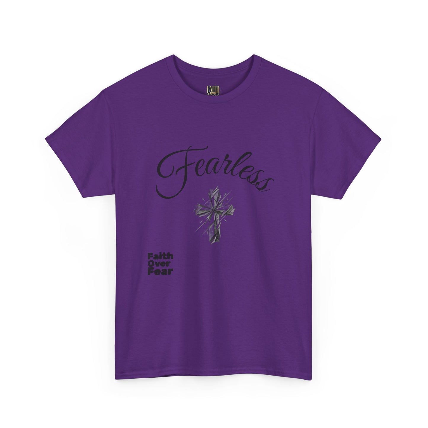Fearless Faith T-Shirt — "Faith Over Fear" Inspirational Christian Tee