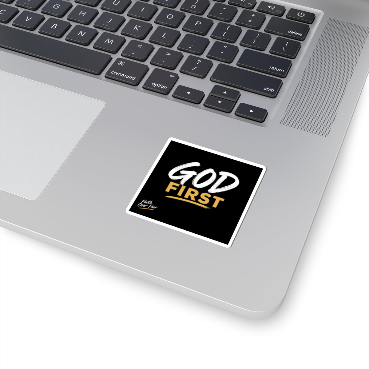God First Sticker — Faith Over Fear Inspirational Vinyl Sticker