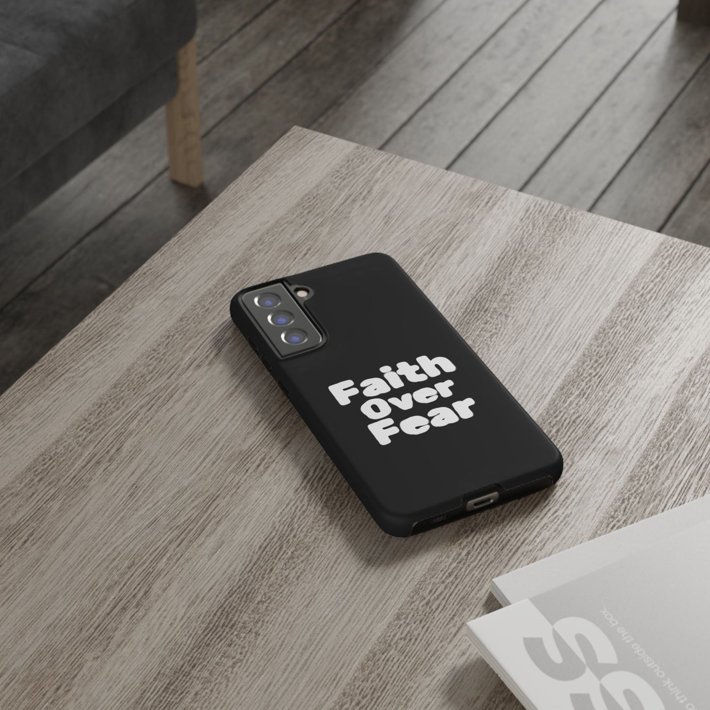 Faith Over Fear Phone Case, Inspirational Case, Motivational Gift, Tough Phone Cover, Unique Cell Protector, Modern Design