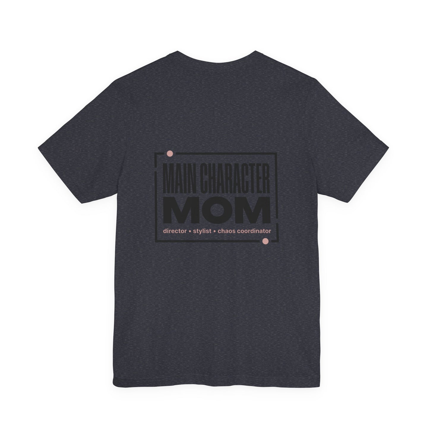 Main Character Mom Tee | minimalist mom shirt, streetwear mom
