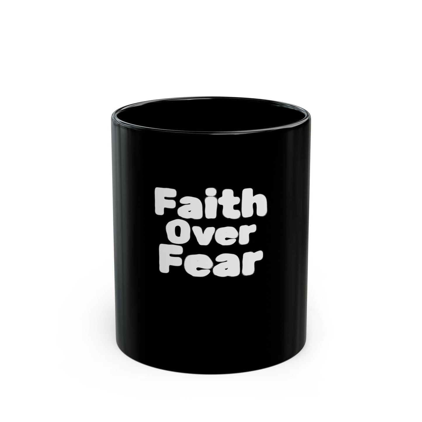 Faith Over Fear Black Mug — Inspirational Christian Coffee Cup (11oz/15oz)