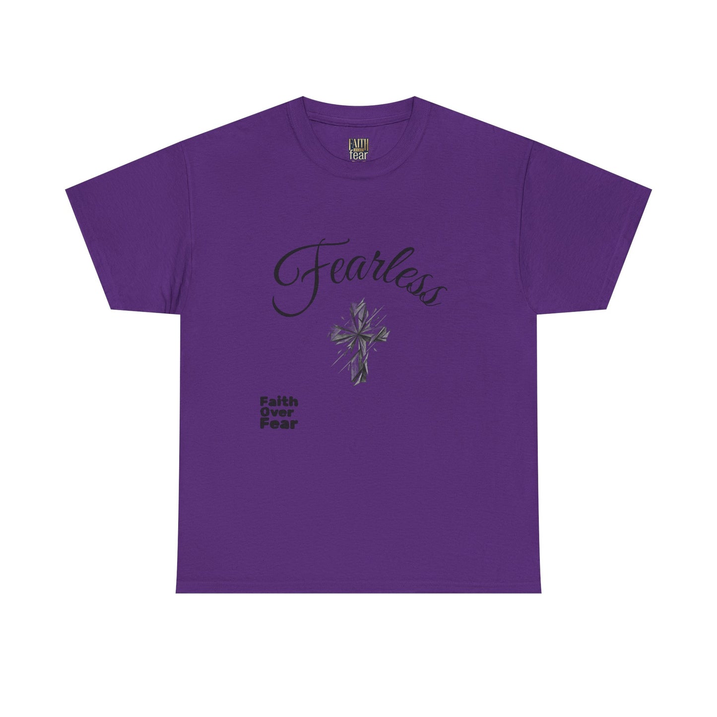 Fearless Faith T-Shirt — "Faith Over Fear" Inspirational Christian Tee