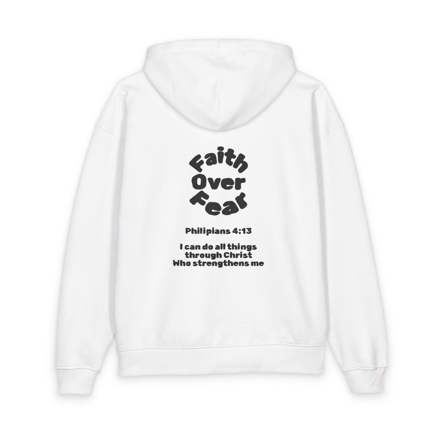 Faith Over Fear Hoodie — Christian Philippians 4:13 Inspirational Pullover